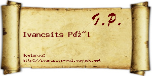 Ivancsits Pál névjegykártya